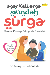Image of Agar Keluarga Seindah Surga