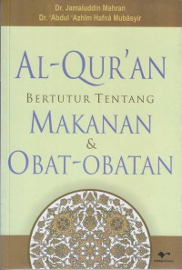 Image of Al-Quran Bertutur Tentang Makanan dan Obat-Obatan