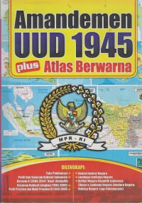Image of Amandemen UUD 1945 : plus atlas berwarna