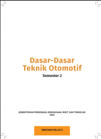 Image of Dasar-Dasar Teknik Otomotif Semester 2 Kelas X