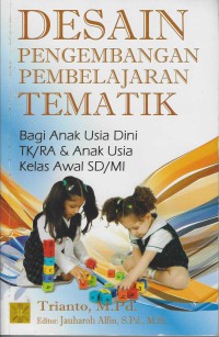 Image of Desain Pengembangan Pembelajaran Tematik