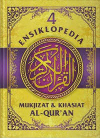 Image of Ensiklopedia Mukjizat & Khasiat Al-Qur'an Jilid 4