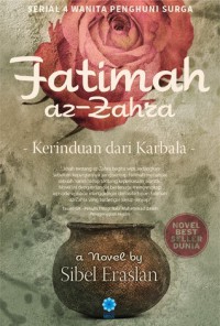 Image of FATIMAH AZ ZAHRA (KERINDUAN DARI KARBALA)