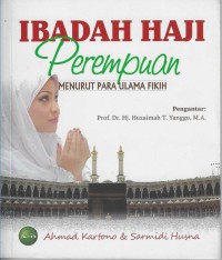Image of Ibadah Haji Perempuan Menurut Para Ulama Fikih