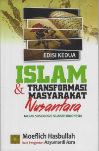 Image of Islam Dan Transformasi Masyarakat Nusantara