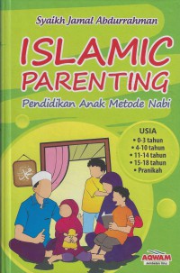 Image of Islamic Parenting Pendidikan Anak Metode Nabi