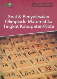 Image of Soal & Penyelesaian Olimpiade Matematika Tingkat Kabupaten/Kota